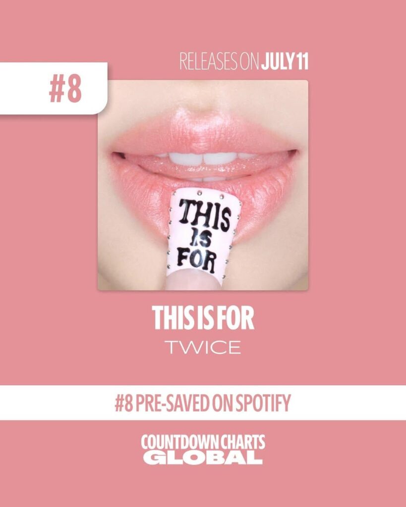 250619 تحديث Instagram - ألبوم مرتين 4 الكامل "This for" قد هبط رقم 8 على مخطط Spotify للعد التنازلي! 🎉 إنه حبك ودعمك هو الذي جعل هذا الأمر ممكنًا ، بمجرد أن نستمر في المشي في هذه الرحلة معًا! سوف تبقى معنا ، أليس كذلك؟ ❤