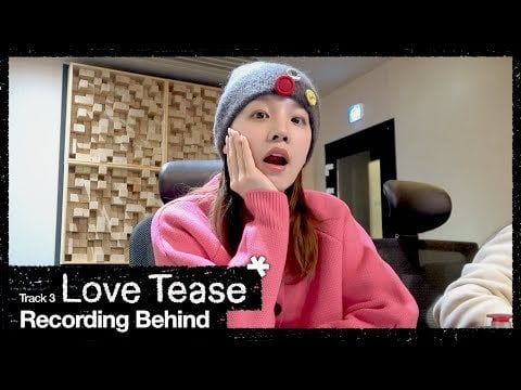 250610 "Love Tease" تسجيل وراء