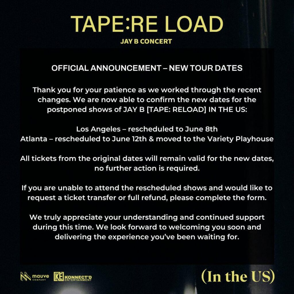 Got7 Jay B's 2025 حفل "Tape: Reload" في الولايات المتحدة أعادت جدولة التواريخ لـ La & Atlanta