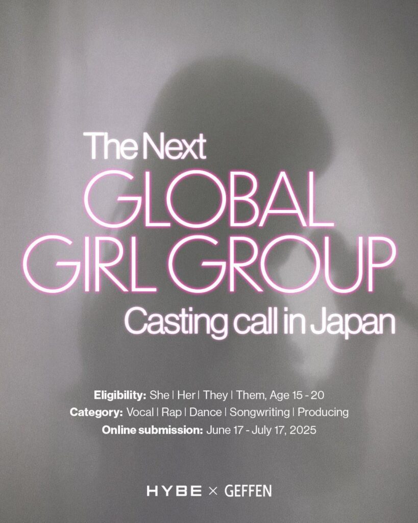 Hybe X Geffen New Global Girl Group Attitions (Casting Call في اليابان)