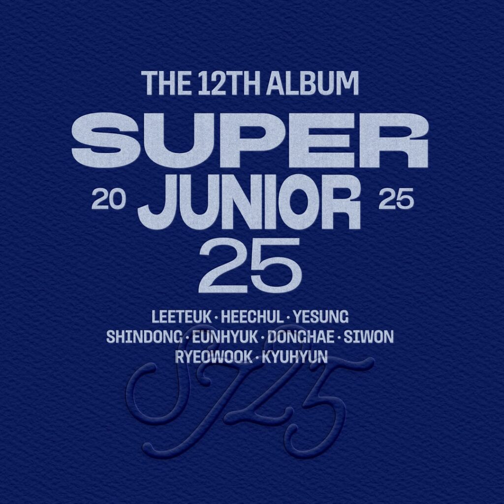 Super Junior - الألبوم الكامل الثاني عشر "Super Junior25" (عودة وشعار / شعار الدعائي