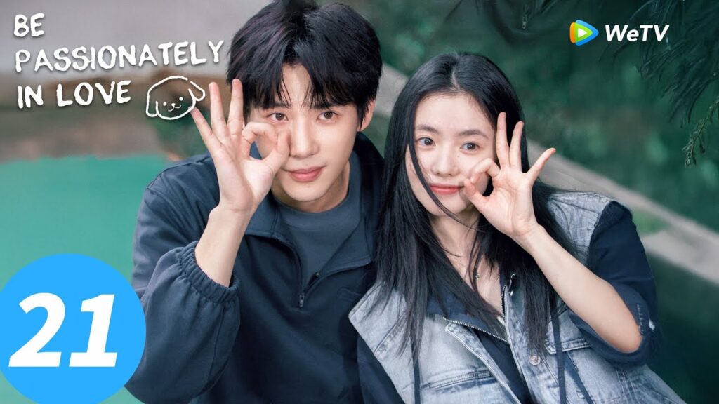 المسلسل الصيني "كن في الحب بشغف"｜الحلقة 21｜Be Passionately in Love｜WeTV