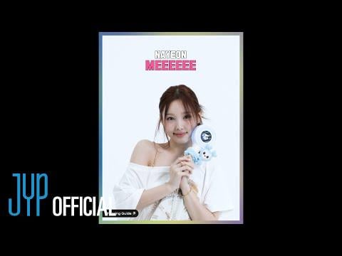 250717 تحديث YouTube - دليل الهتاف Nayeon "Meeeeee"