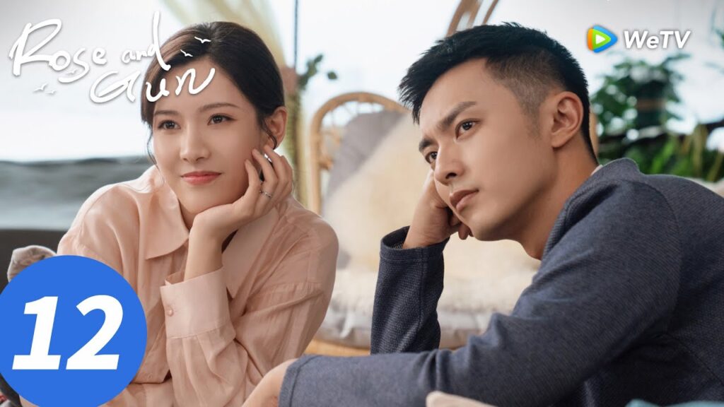 المسلسل الصيني "الوردة والبندقية"｜الحلقة 12｜Rose and Gun｜WeTV