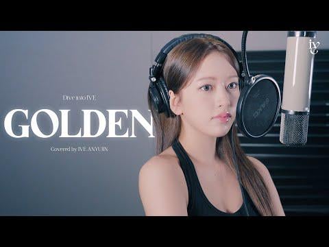 Ive an Yujin - Golden (Orig. Huntr/X - Kpop Demon Hunters OST)