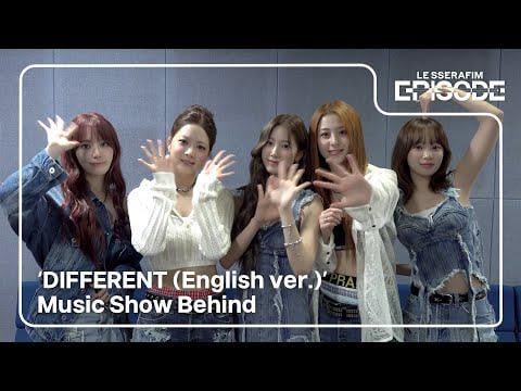 Le Sserafim - مختلف (English ver.) (عرض الموسيقى وراء) @ Episode (250727) [ENG SUB]