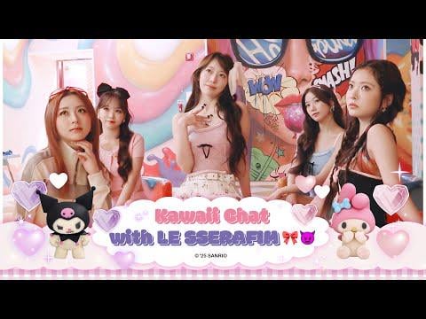 250711 Le Sserafim - Kawaii Chat with Le Sserafim 🎀😈