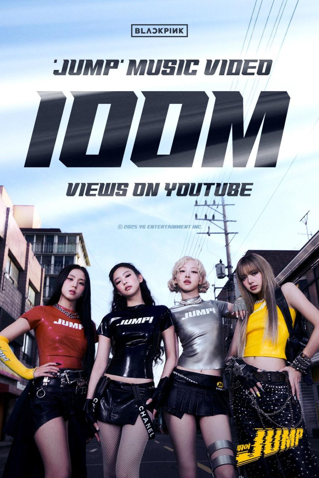 250726 Blackpink - '뛰어 (Jump)' M/V يضرب 100 مليون مشاهدة على YouTube! [Official Poster]
