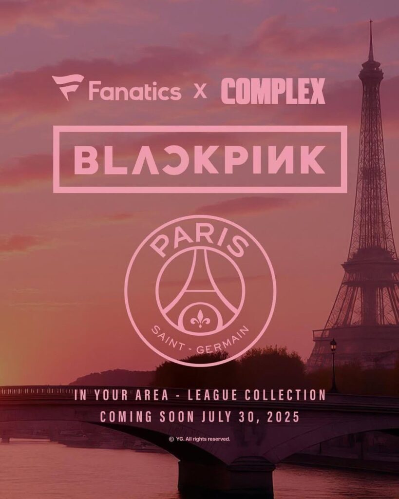 250728 Blackpink X Paris Saint Germain | في منطقتك - مجموعة Legaue (30 يوليو)