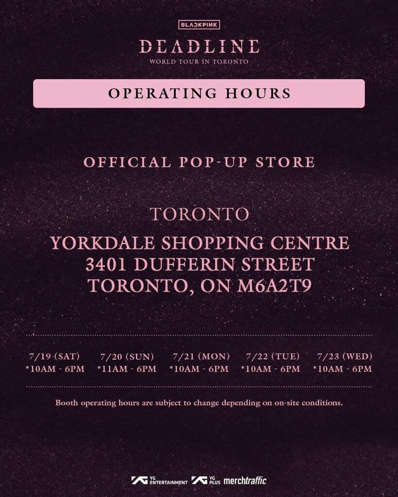 250716 جولة Blackpink World [DEADLINE] في Toronto الرسمي المتجر المنبثق MD و Emperial Perks حدث