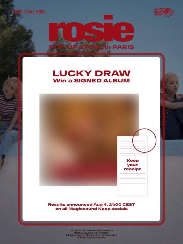 250726 ألبوم Rosé First Studio [rosie] متجر المنبثقة في باريس لاكي درت - اربح ألبومًا موقّعًا
