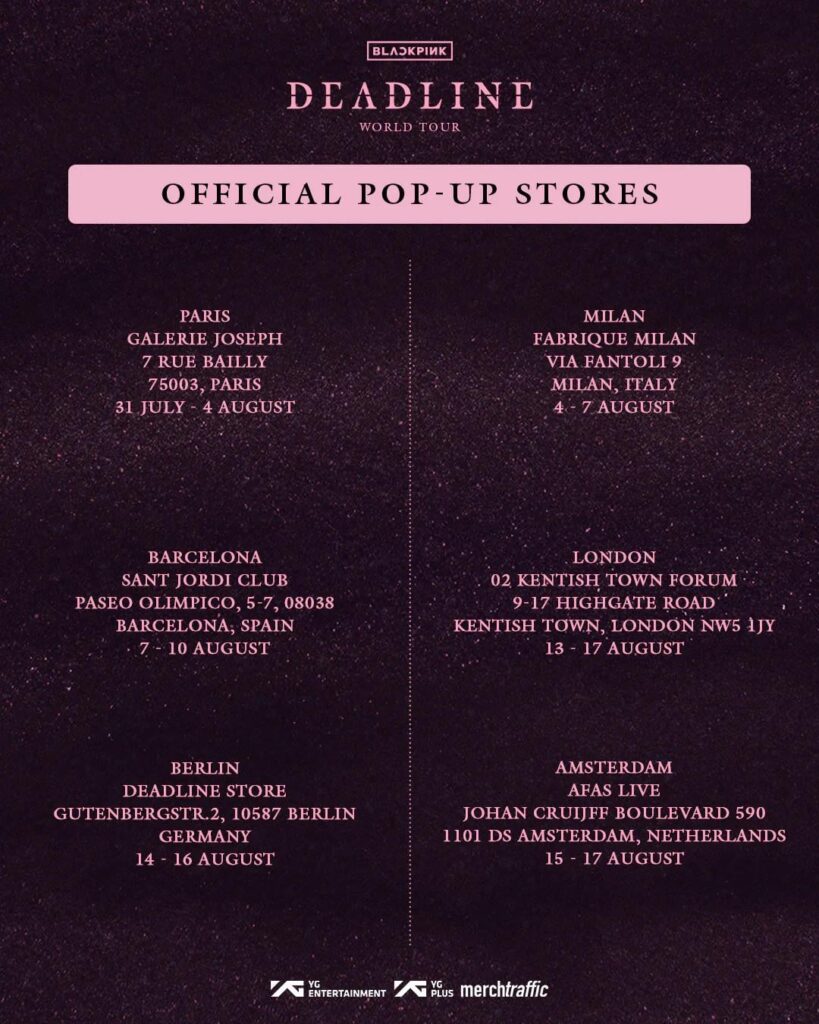 250731 جولة Blackpink World [DEADLINE] في المتاجر المنبثقة الرسمية في أوروبا