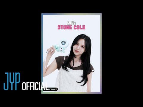 250717 تحديث YouTube - دليل الهتاف "Stone Cold" Mina