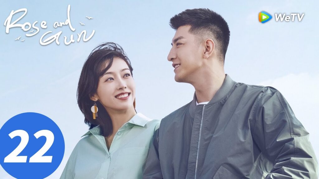 المسلسل الصيني "الوردة والبندقية"｜الحلقة 22｜Rose and Gun｜WeTV