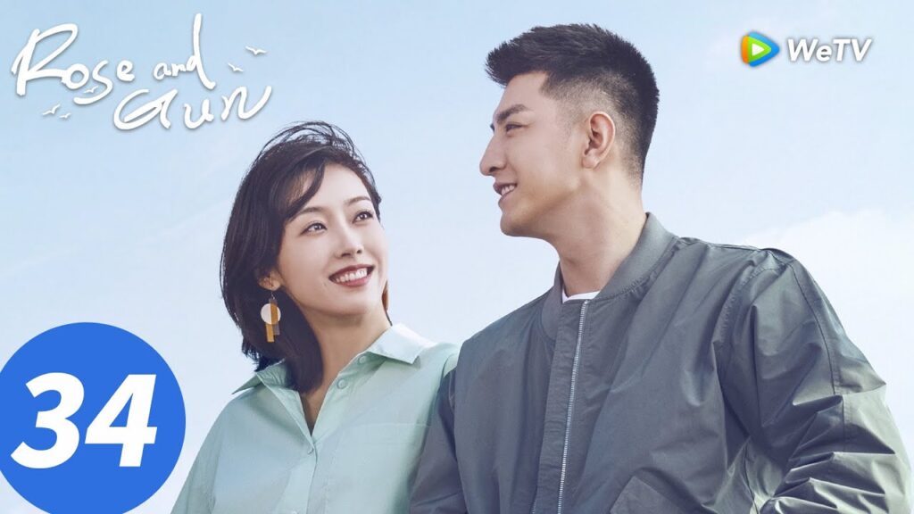 المسلسل الصيني "الوردة والبندقية"｜الحلقة 34｜Rose and Gun｜WeTV