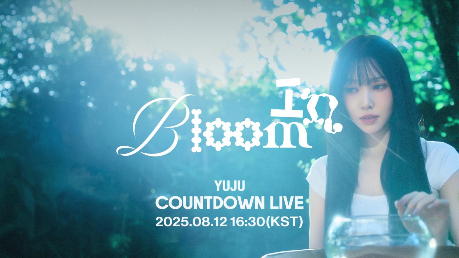 Griend Yuju - الألبوم المصغر الثالث: In Bloom (Countdown Live Teaser Poster)