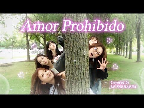 Le Sserafim - Love Phhibide (Orig. Selena)