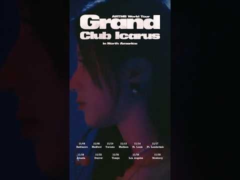 Artms - World Tour: Grand Club Icarus في أمريكا الشمالية (فيديو ترويجي رسمي)