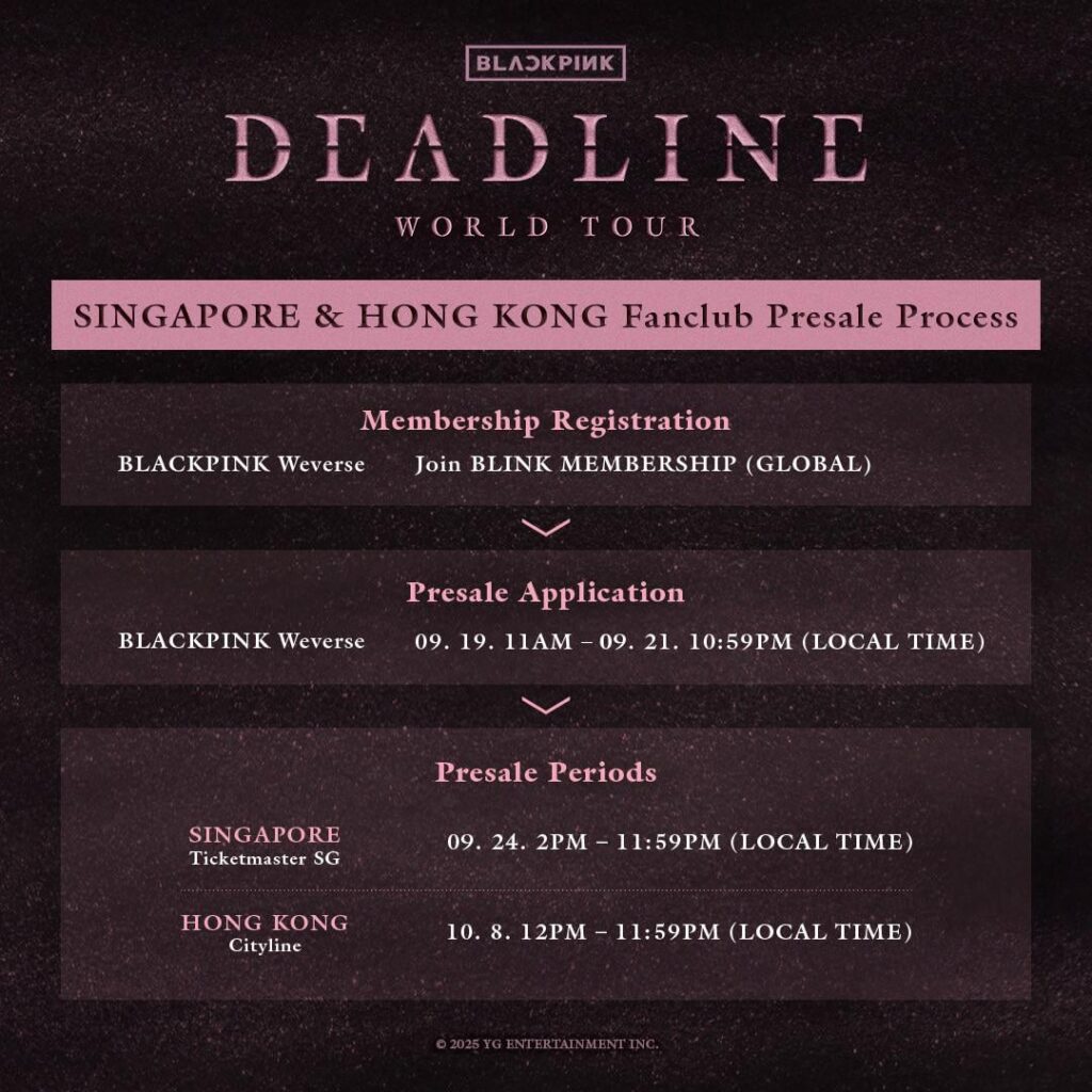 250919 جولة Blackpink World Tour  - دليل مشاركة ما قبل العرض في سنغافورة وهونج كونج