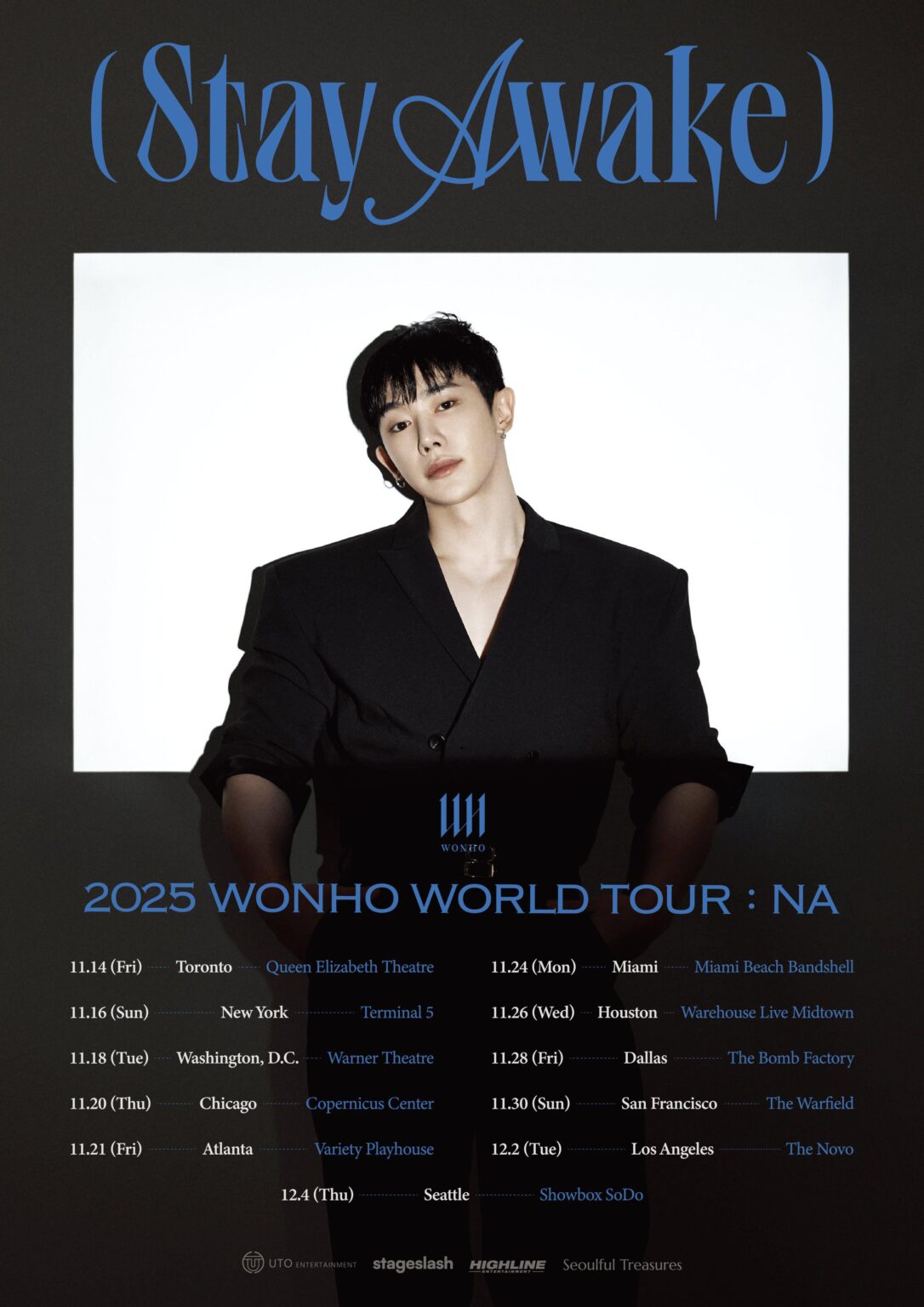 Wonho – 2025 World Tour “Stay Awake” في أمريكا الشمالية (التواريخ ، المدن + أماكن) Wonho - 2025 World Tour "Stay Awake" في أمريكا الشمالية (التواريخ ، المدن + أماكن)
