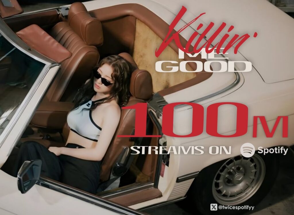 250926 تحديث Twicespotifyy: "Killin 'Me Good" تجاوز 100 مليون تيار على Spotify