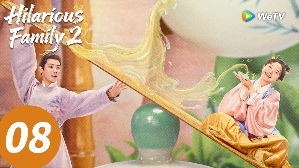 المسلسل الصيني "عائلة فرحان 2"｜الحلقة 08｜Hilarious Family 2｜WeTV