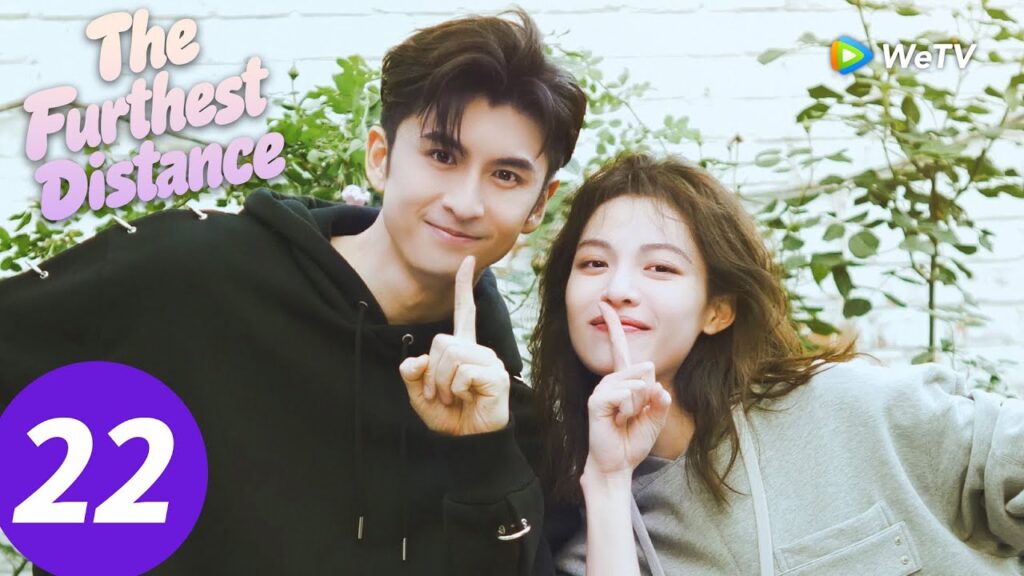 المسلسل الصيني "المسافة الأبعد"｜الحلقة 22｜The Furthest Distance｜WeTV