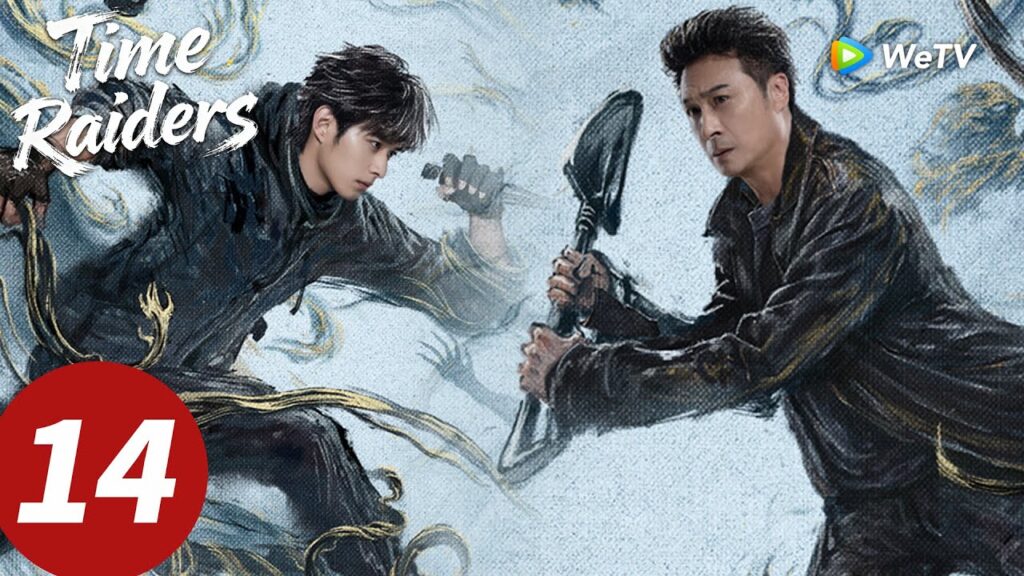 المسلسل الصيني "غزاة الزمن"｜الحلقة 14｜Time Raiders｜WeTV