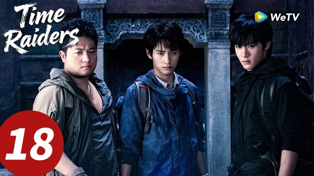 المسلسل الصيني "غزاة الزمن"｜الحلقة 18｜Time Raiders｜WeTV