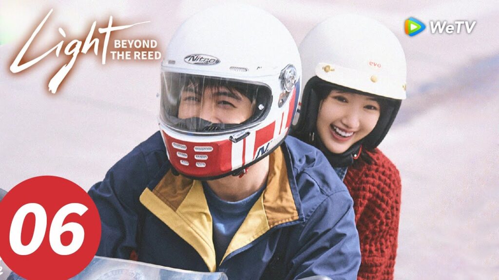 المسلسل الصيني "نورٌ وراء القصب"｜الحلقة 06｜Light Beyond the Reed｜WeTV