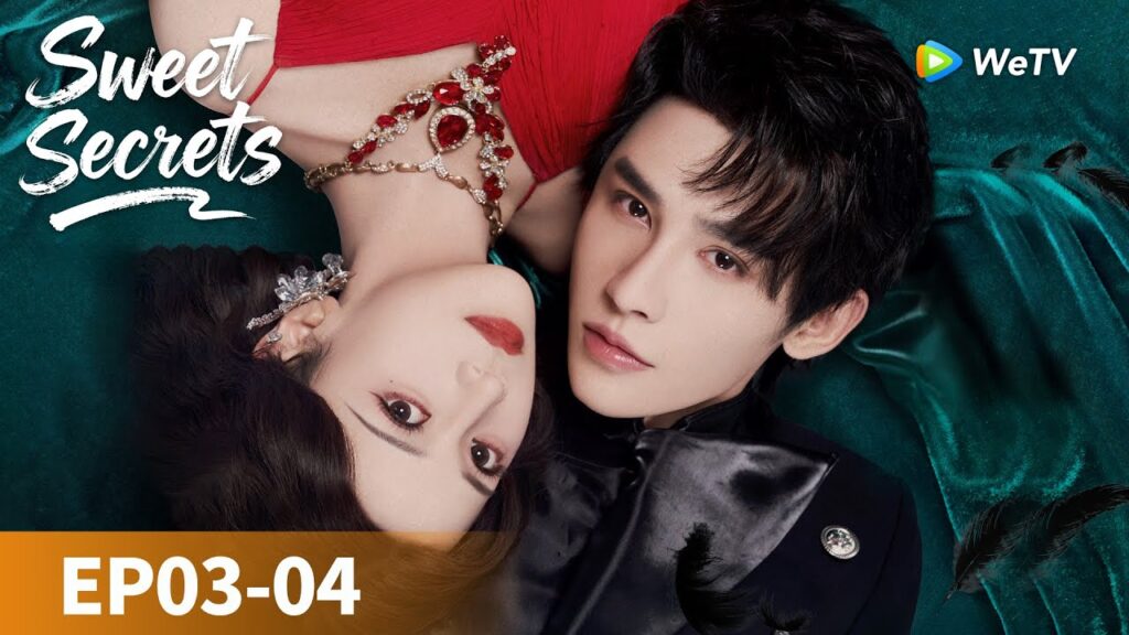 المسلسل الصيني "أسرار حلوة"｜الحلقة 03-04｜Sweet Secrets｜WeTV