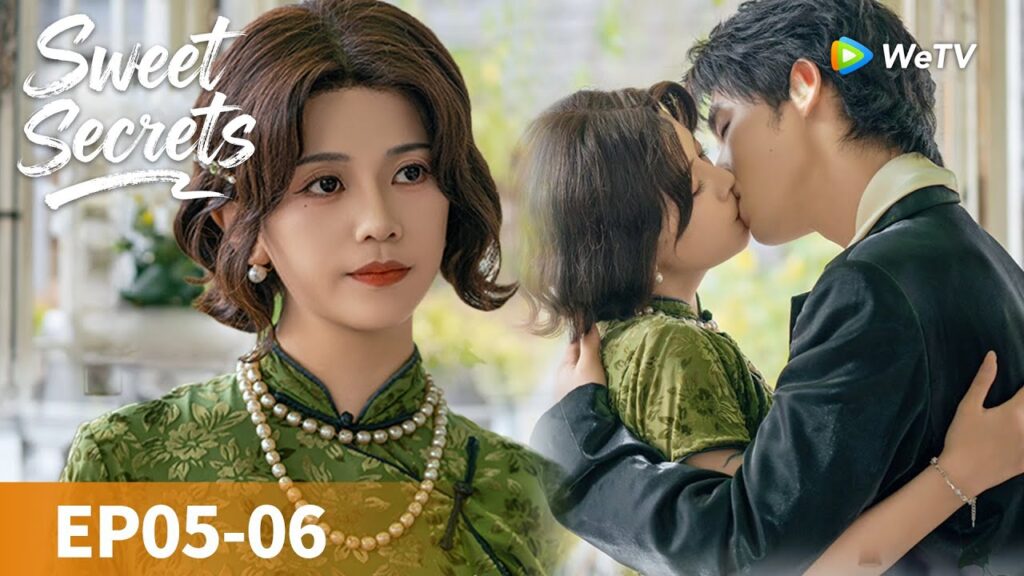 المسلسل الصيني "أسرار حلوة"｜الحلقة 05-06｜Sweet Secrets｜WeTV