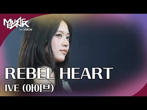 251010 IVE - REBEL HEART @ KBS Music Bank في لشبونة