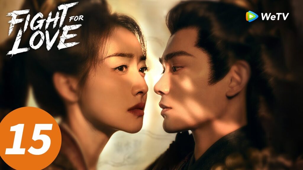 المسلسل الصيني “النضال من أجل الحب”|الحلقة 15|Fight for Love|WeTV المسلسل الصيني "النضال من أجل الحب"|الحلقة 15|Fight for Love|WeTV