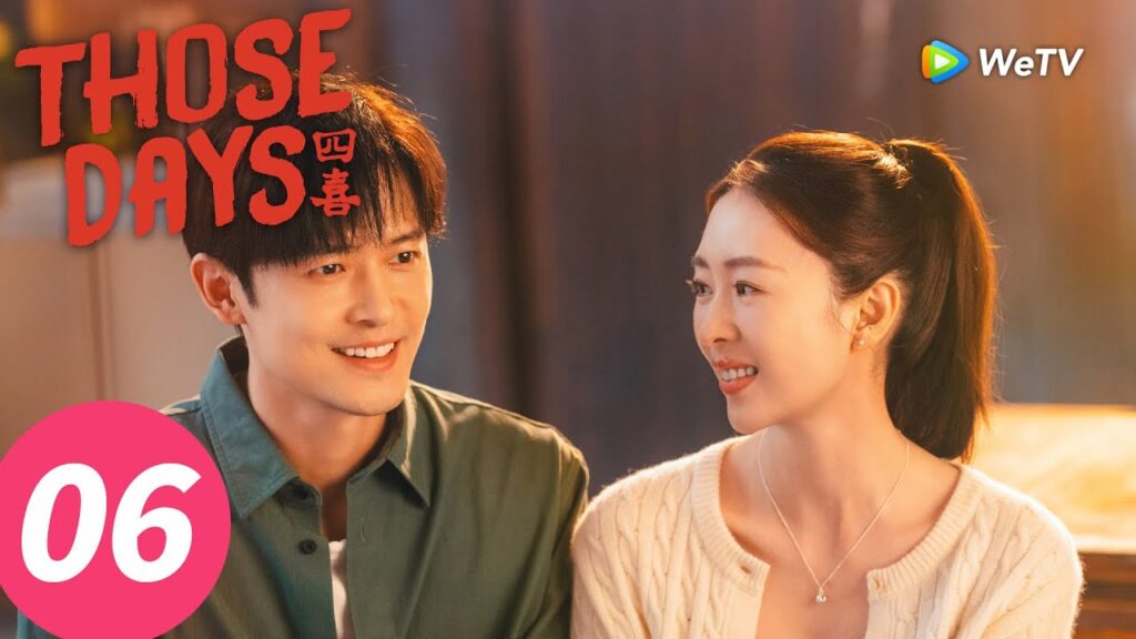المسلسل الصيني "تلك الأيام"｜الحلقة 6｜Those days｜WeTV
