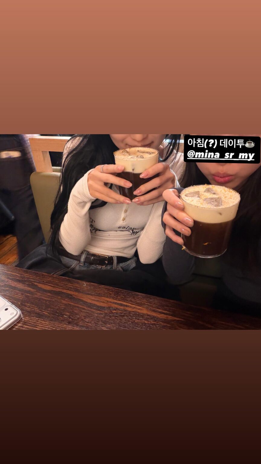 251109 تحديث نايون في ستوري الانستقرام - "موعد الصباح (؟) ☕" مع مينا