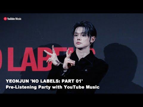 TXT (TOMORROW X TOGETHER) YEONJUN - 'NO LABELS: PART 01' حفلة الاستماع المسبق مع موسيقى YouTube (الإصدار الكامل) (251105)