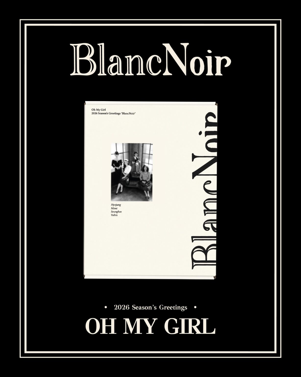 Oh My Girl - تحيات موسم 2026 "BlancNoir" (صورة تشويقية)