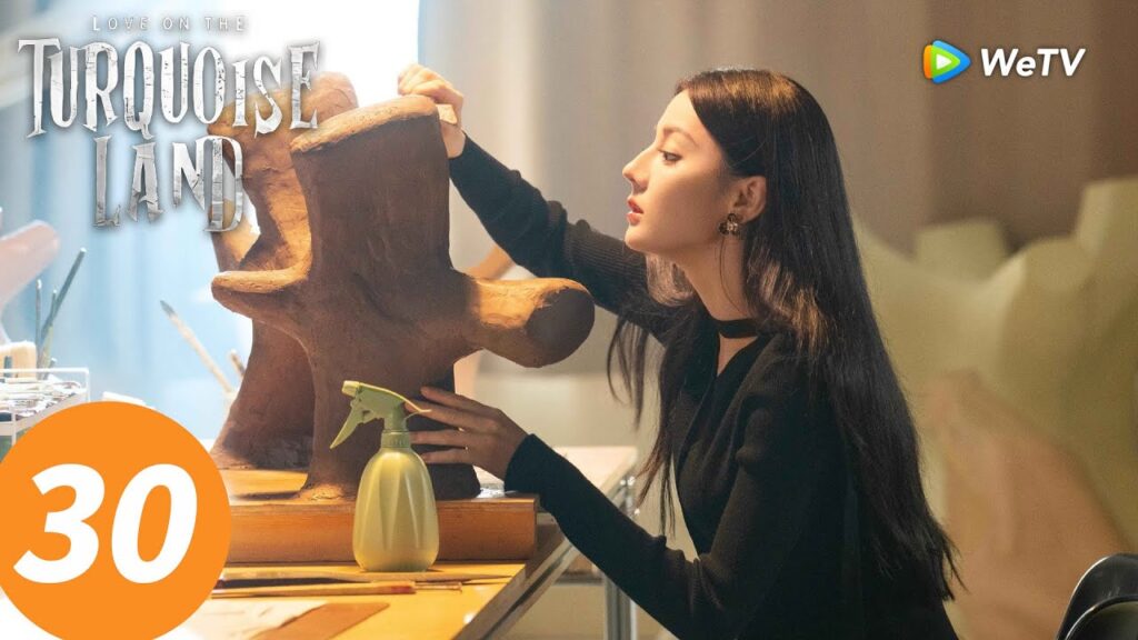 المسلسل الصيني "الحب على الأرض الفيروزية"｜الحلقة 30｜Love on the Turquoise Land｜WeTV