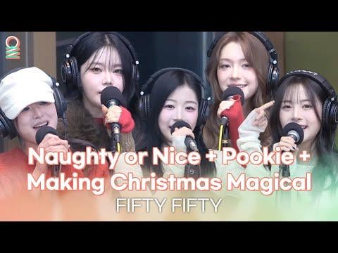 FIFTY FIFTY - Naughty or Nice + Pookie + Make Christmas Magical @ MBC Radio موعد الساعة الثانية مع Ahn Young-mi (251225)