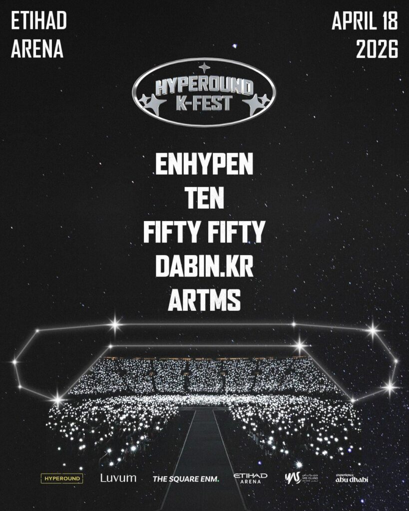 تشكيلة Hyperound K-Fest 2026: ENHYPEN، وNCT/WayV TEN، وFIFTY FIFTY، وDabin.kr، وARTMS