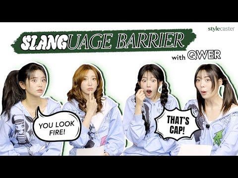 QWER - QWER يواجه تحدي SlanguageBarrier بفرح مع StyleCaster @ STYLECASTER (251208) [ENG SUB]