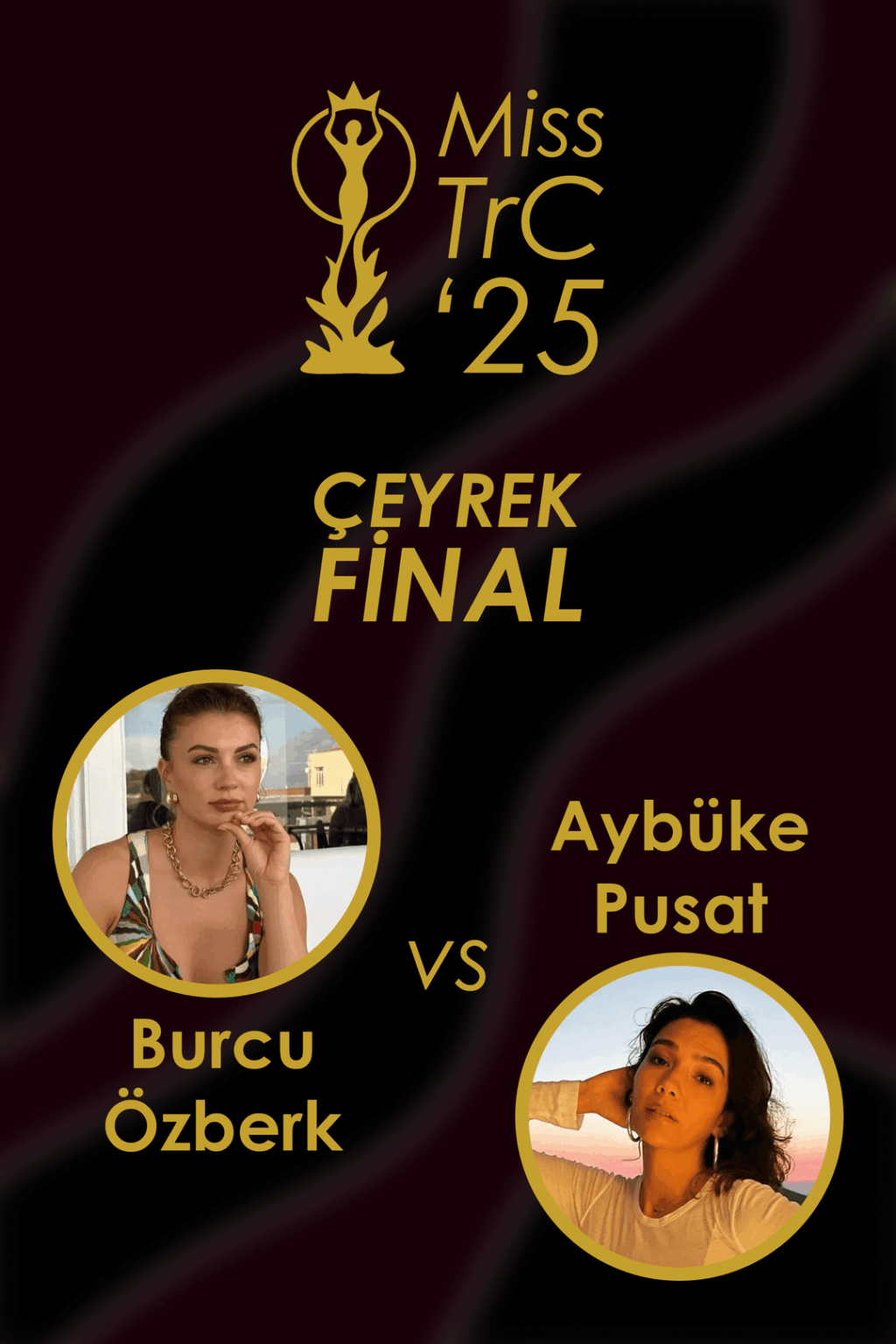 Miss TrC '25 | Çeyrek Final 🏆 #2 | Oylama yorumlarda