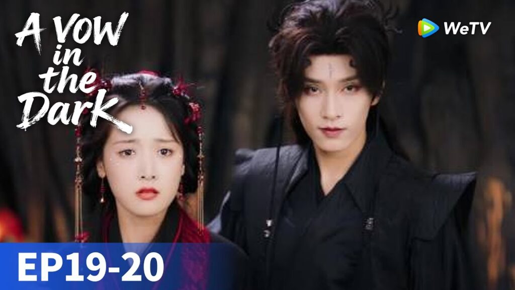 المسلسل الصيني "قصة حب في فينغلينغ فيري"｜الحلقة 19-20｜A Vow in the Dark｜WeTV