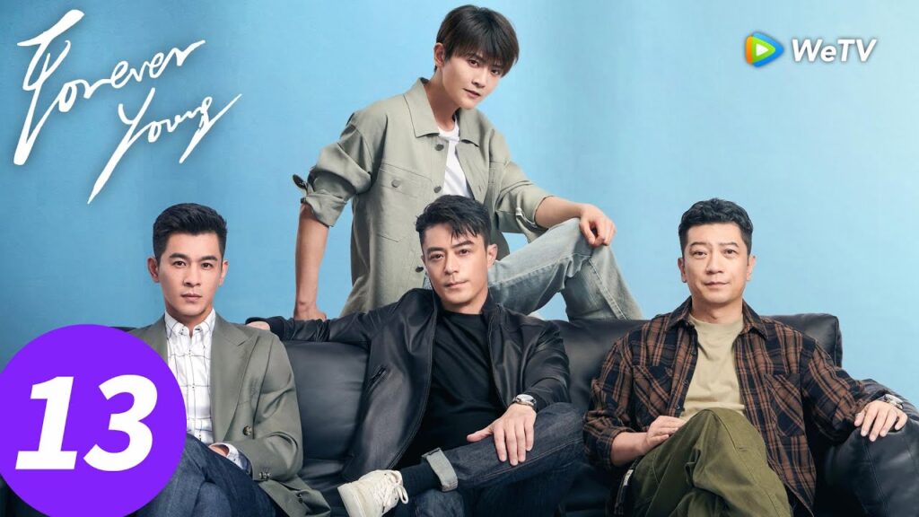 المسلسل الصيني "ابقَ شابًا إلى الأبد"｜الحلقة 13｜Forever Young ｜WeTV