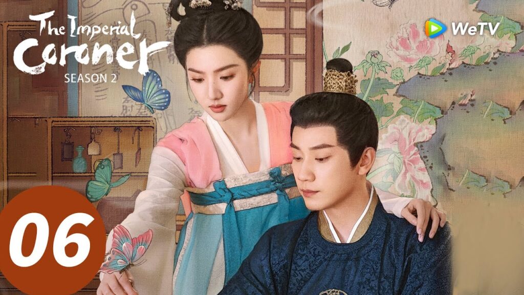 المسلسل الصيني “المشرّح الإمبراطوري الموسم الثاني”|الحلقة 06|The Imperial Coroner S2|WeTV المسلسل الصيني "المشرّح الإمبراطوري الموسم الثاني"|الحلقة 06|The Imperial Coroner S2|WeTV