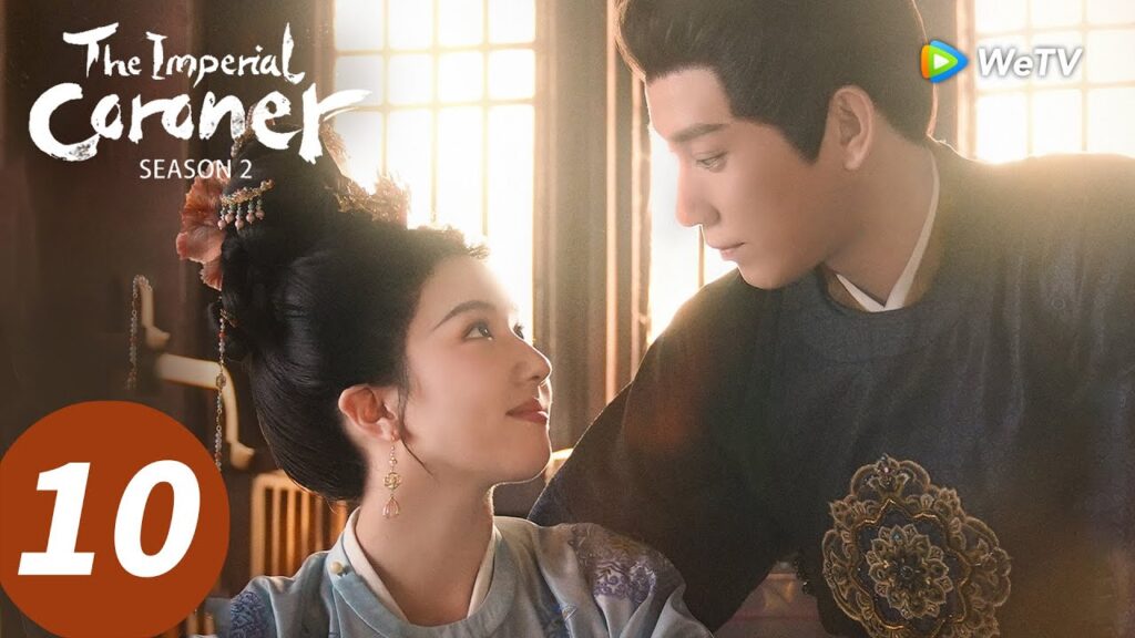 المسلسل الصيني "المشرّح الإمبراطوري الموسم الثاني"｜الحلقة 10｜The Imperial Coroner S2｜WeTV