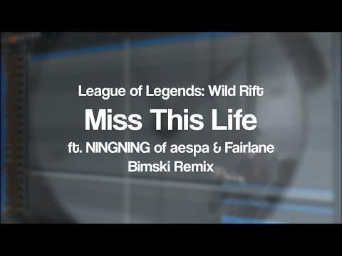 لقد قمت بعمل ريمكس لتعاون NINGNING مع League of Legends: Wild Rift & Fairlane "Miss This Life"
