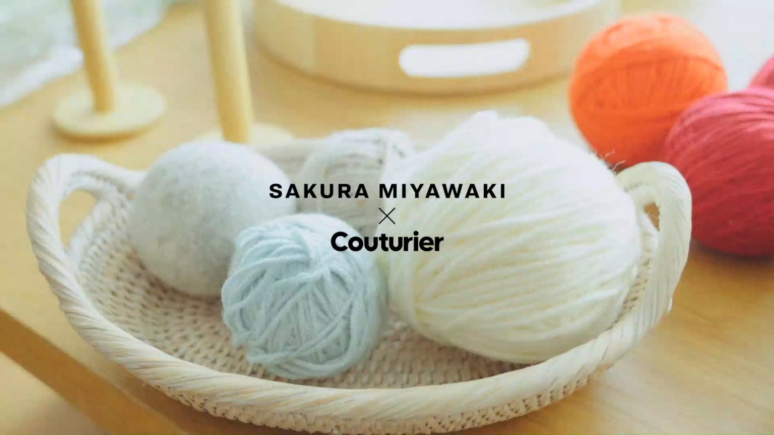 260113 مياواكي ساكورا - مياواكي ساكورا × كوتورييه بواسطة فيليسيمو ("Love Knitting with You" فيلم صناعة تعاونية)