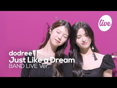 dodree - تمامًا مثل الحلم (إنه مباشر - إصدار الفرقة الحية)